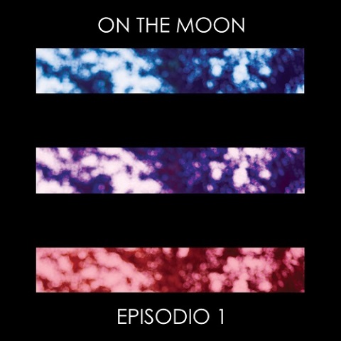 527-on-the-moon--episodio-1 (45K)