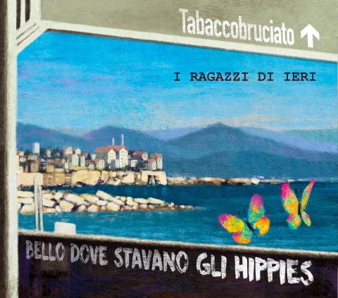 tabacco-bruciato-bello-dove-stavano-gli-hippies-cover (201K)